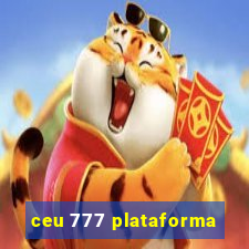 ceu 777 plataforma